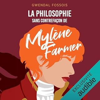 La philosophie sans contrefa&ccedil;on de Myl&egrave;ne Farmer cover art