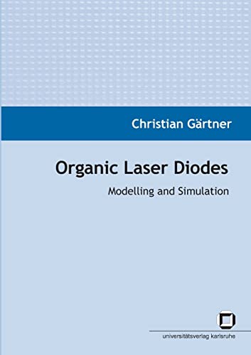 Organic laser diodes: modelling and simulation view 2