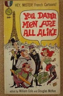 You Damn Men Are All Alike B000IW7NQY Book Cover