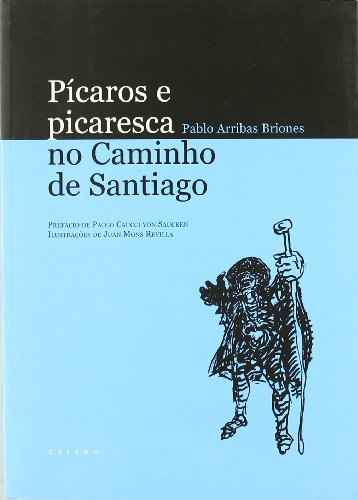 Picaros E Picaresca No Caminho De Santiago