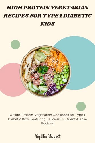 High Protein Vegetarian Lunch Box Ideas for Delicious Nutritious Meals 6 High Protein Vegetarian Recipes for Type 1 Diabetic Kids