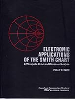 Electronic Applications of the Smith Chart; in Waveguide, Circuit and Component Analysis B000J3JE1E Book Cover