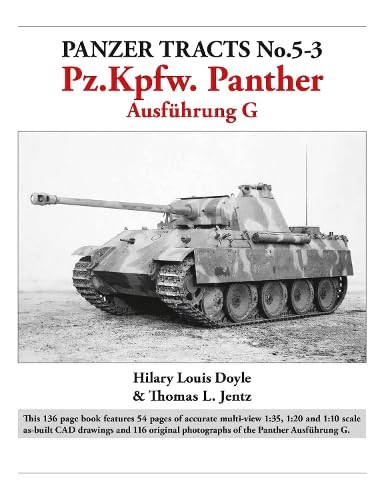 Panzer Tracts No.5-3: Pz.Kpfw. Panther Ausführung G