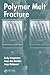 Polymer Melt Fracture