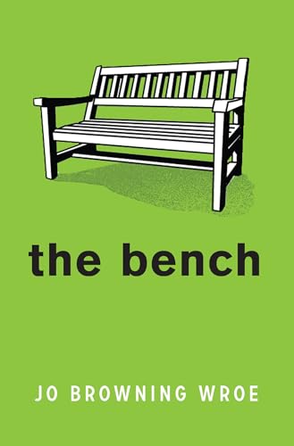 The Bench: (Dyslexia-friendly)