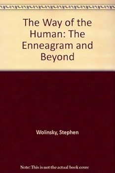 Paperback The Way of the Human: The Way of the Enneagram Book