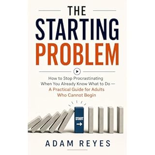 The Starting Problem Audiobook By Adam Reyes cover art