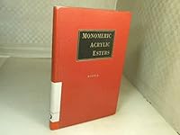 Monomeric Acrylic Esters B0000CJ1GH Book Cover