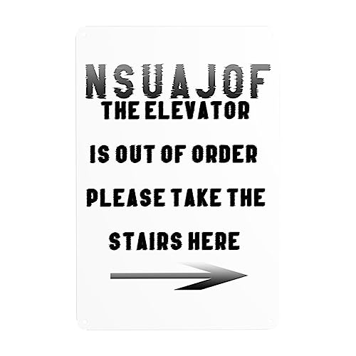 NSUAJOF The Elevator Is Out of Order�APlease Take the Stairs Here ���^�� �u���L�Ŕ� ���B���e�[�W �Q�� �z�[�� �L�b�`�� �z�e�� �o�[ �J�t�F �A�E�g�h�A �Ǒ��� 8X12�C���`