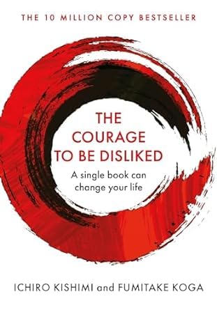 Courage To Be Disliked Self Help Book - Image 1