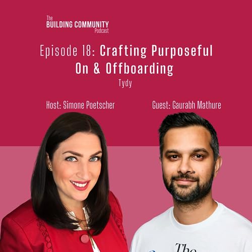 Episode 18: Crafting Purposeful On & Offboarding Podcast Por  arte de portada