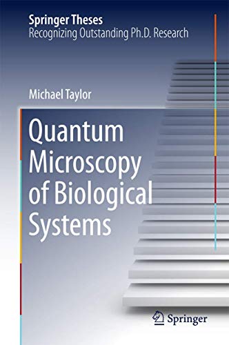 Quantum Microscopy of Biological Systems 3319189379 Book Cover