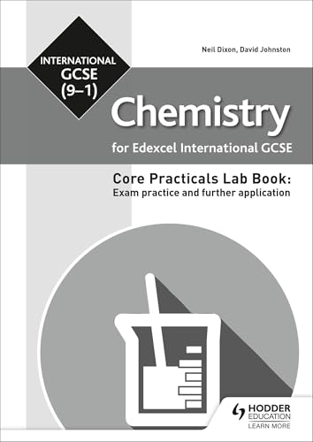 Edexcel International GCSE (9-1) Chemistry Student Lab Book: Exam practice and further application