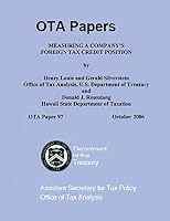 Measuring a Company's Foreign Tax Credit Position 1505382254 Book Cover