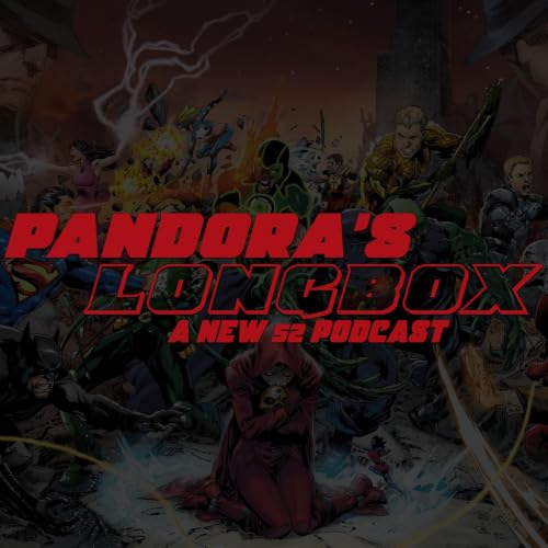 『Pandora's Longbox: A New 52 Podcast』のカバーアート