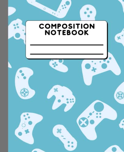 Composition Notebook: Video Game, Kids Video Game, Game Controller, Gamer, Game5 Composition Notebook for kids, teens, adult students- Wide Ruled - 100 Pages - Size 7.5 x 9.25