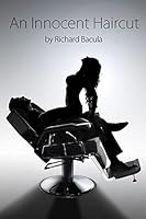 An Innocent Haircut 1521254508 Book Cover