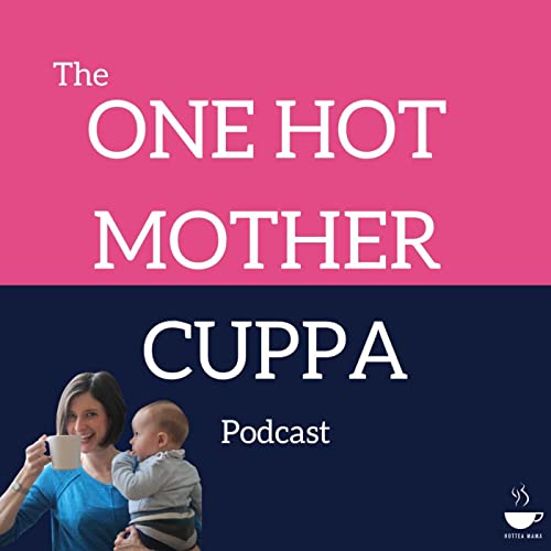 Couverture de One Hot Mother Cuppa