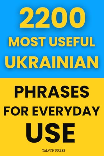 2200 Most Useful Ukrainian Phrases For Everyday Use
