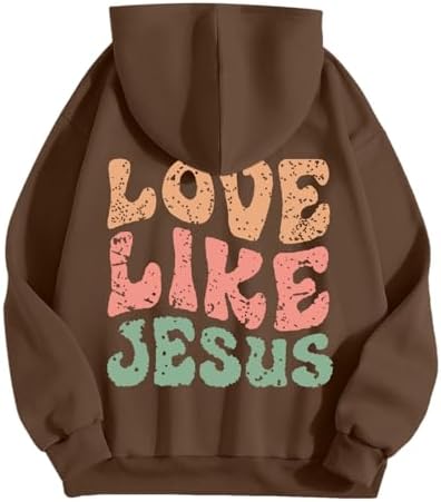 Jesus Christ Hoodies for Women Long Sleeveed Letter Print Faith Sweatshirts Funny Oversized Hoodies for Women Jesus