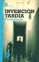 Invencion Tardia 9974720206 Book Cover