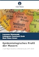 Epidemiologisches Profil der Masern (German Edition) 6204972170 Book Cover
