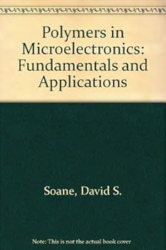 Hardcover Polymers in Microelectronics: Fundamentals and Applications Book