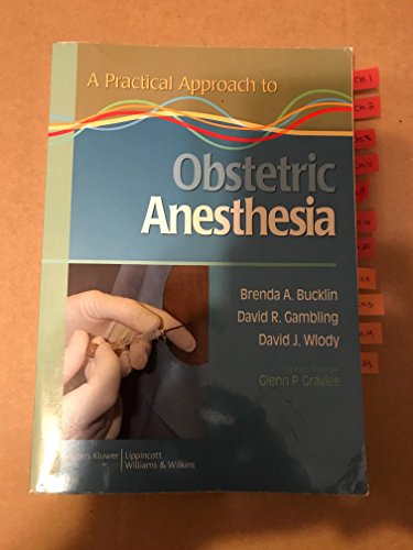 A Practical Approach to Obstetric Anesthesia (A Practical Approach to Anesthesia)