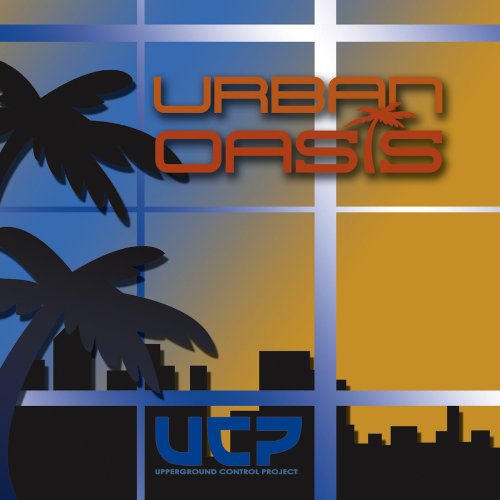 Under Oasis [Audio CD] Ucp (Upperground Control Project)