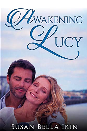 Awakening Lucy (Daughters of Melbourne Book 3)
