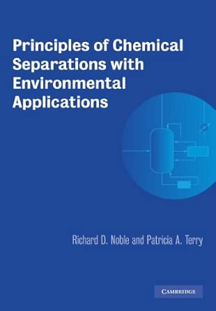 Principles of Chemical Separations with Environmental Applications book cover
