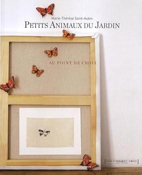 Paperback Petits Animaux du jardin au point de croix [French] Book
