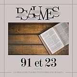 Psaumes 91 et 23 (La Bible Audio Psaumes Pour Dormir Avec Musique)