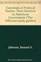 Essentials of political parties;: Their relation to American government 0812004841 Book Cover