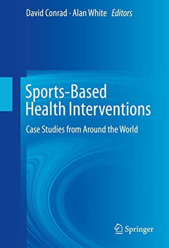 Sports-Based Health Interventions: Case Studies from Around the World