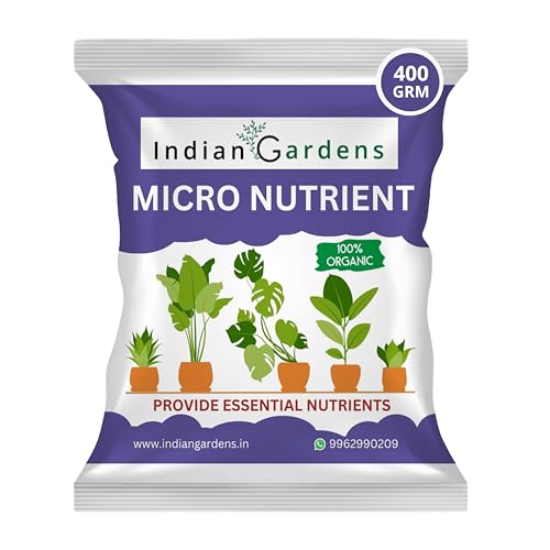 Indian Gardens - Micro Nutrient Fertilizer | Soil Applicant | Premium Essential Plant Food | Home Gardens for All Plants - 400 Grams
