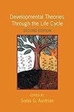 Developmental Theories Through the Life Cycle