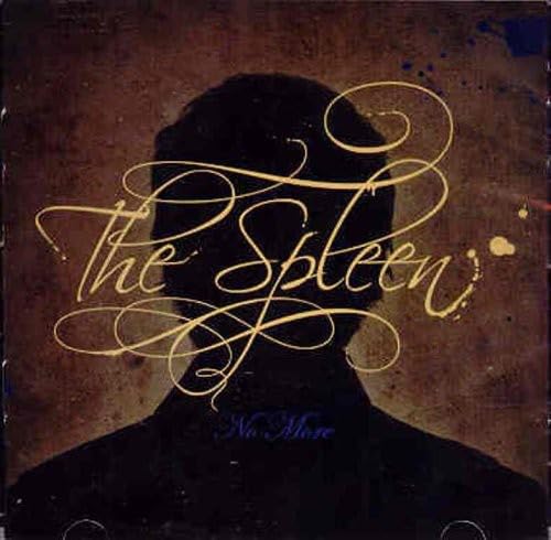 No More [Audio CD] Spleen