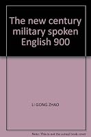 The new century military spoken English 900 7810809318 Book Cover