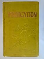 Vindication: The name and word of the Eternal God proven and justified by Ezekiel's Prophecy and revealing what must speedily come to pass upon the nations of the World: Book One, 1931 First Printing B000PF9JG6 Book Cover