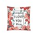 HZLM Housse de coussin avec fermeture éclair et citation de motivation pour la Saint Valentin avec fleurs et inscription « I Love You More » 45 x 45 cm