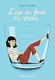  L\'AGE DU FOND DES VERRES