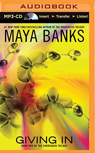 Giving In (The Surrender Trilogy, 2)