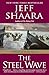 The Steel Wave: A Novel of World War II
