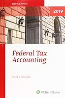Federal Tax Accounting, 2019 0808050850 Book Cover