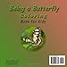 Being a Butterfly Coloring Book for Kids: Coloring activity book for children with Photographs and Fun Butterfly Facts