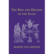 The Rise and Decline of the State