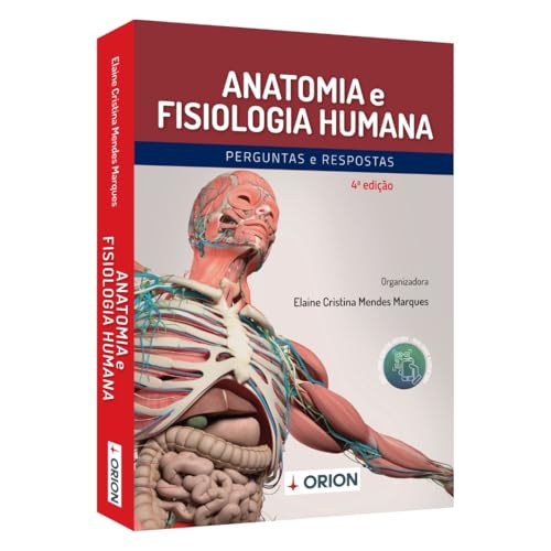 Anatomia e Fisiologia Humana com Perguntas e Respostas