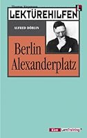 Lektürehilfen Berlin Alexanderplatz. (Lernmaterialien) 3129223614 Book Cover
