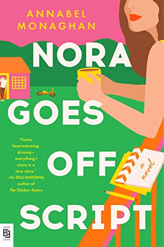 Nora Goes Off Script: A Novel view 2